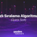 Hızlı Sıralama (Quick Sort) Algoritması
